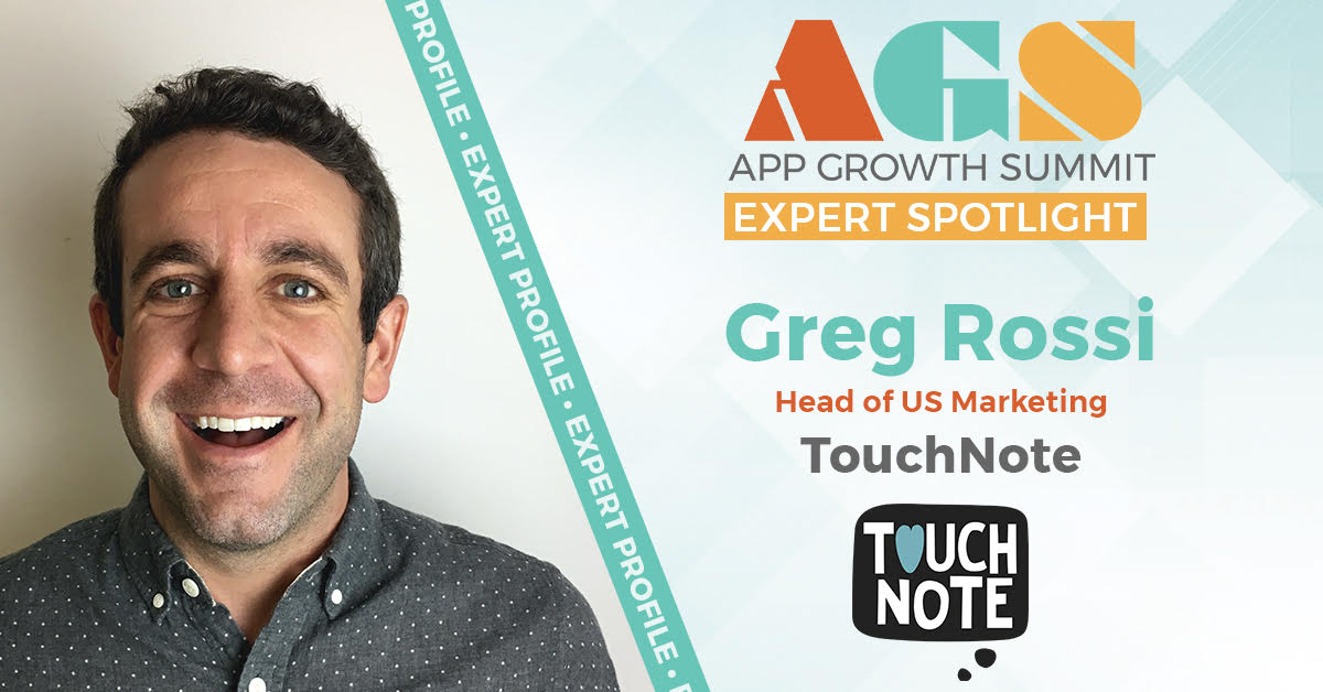 Greg Rossi - App Growth Summit