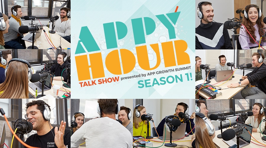 The Appy Hour Talk Show by App Growth Summit