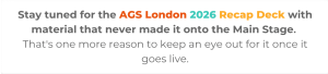 AGS London 2026 in-blog graphics to promote AGS London 2026 Recap deck